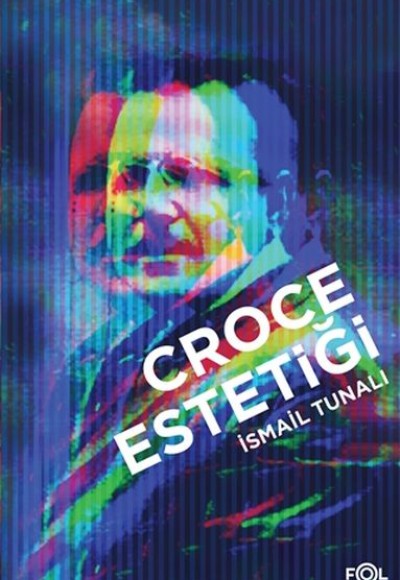 Croce Estetiği Croce Estetiği