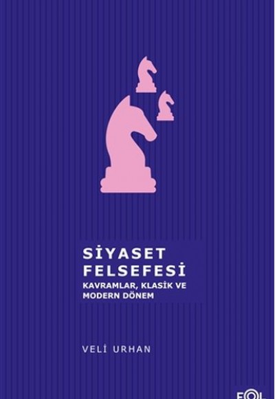 Siyaset Felsefesi Siyaset Felsefesi