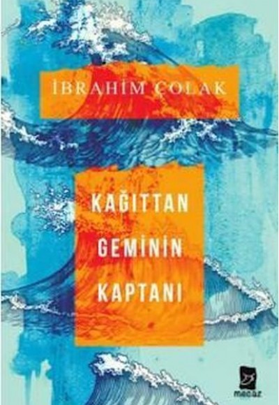 Kağıttan Geminin Kaptanı Kağıttan Geminin Kaptanı