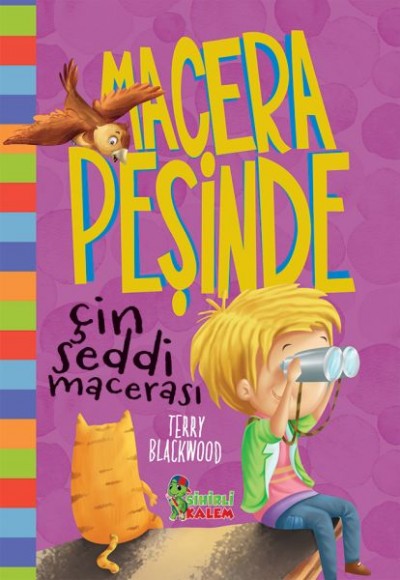 Macera Peşinde Çin Seddi Macerası - Ciltli Macera Peşinde Çin Seddi Macerası - Ciltli