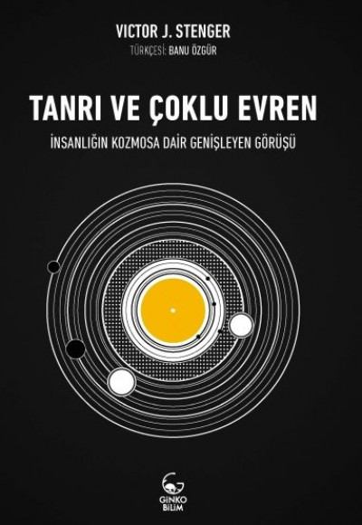 Tanrı ve Çoklu Evren Tanrı ve Çoklu Evren