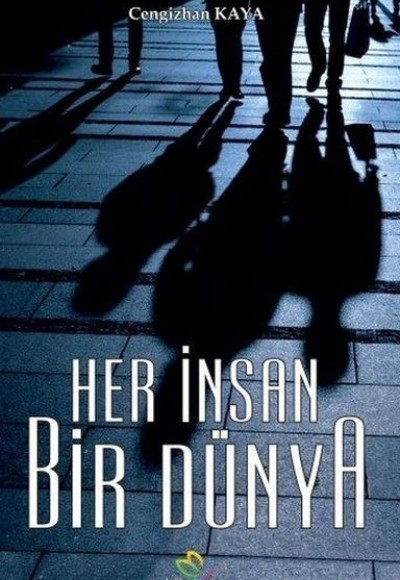 Her İnsan Bir Dünya