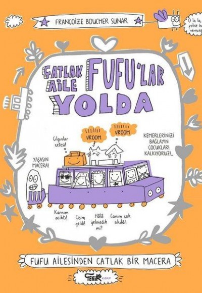 Çatlak Aile Fufu'lar Yolda Çatlak Aile Fufu'lar Yolda