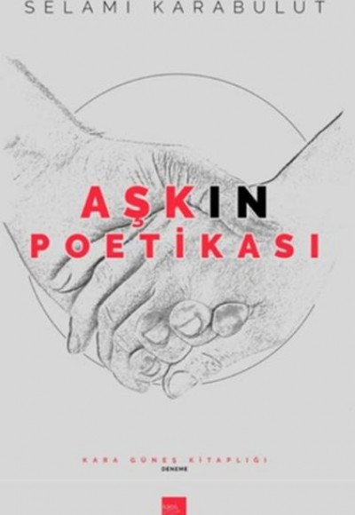 Aşkın Poetikası Aşkın Poetikası