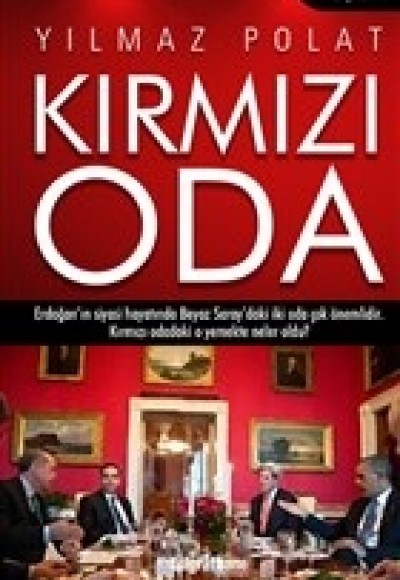 Kırmızı Oda Kırmızı Oda