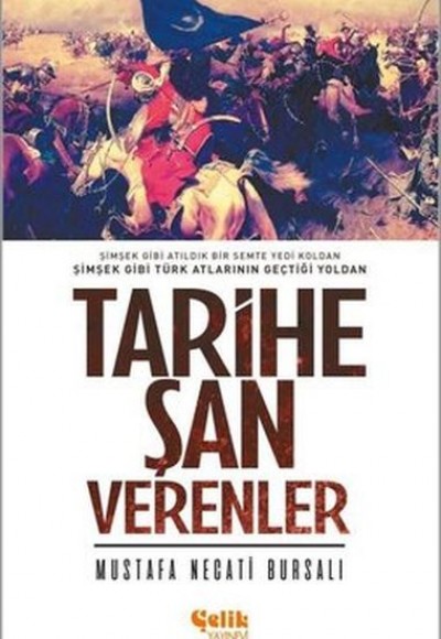 Tarihe Şan Verenler Tarihe Şan Verenler