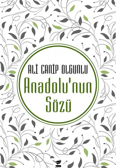 Anadolu'nun Sözü Anadolu'nun Sözü