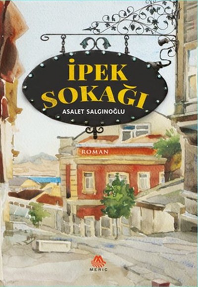 İpek Sokağı İpek Sokağı