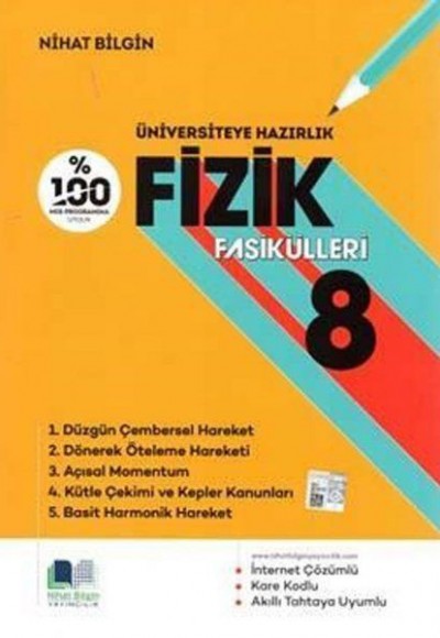 Nihat Bilgin Fizik Fasikülleri 8 Nihat Bilgin Fizik Fasikülleri 8