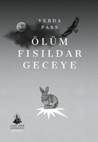 Ölüm Fısıldar Geceye Ölüm Fısıldar Geceye
