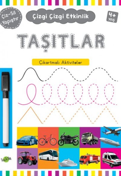Çizgi Çizgi Etkinlik - Taşıtlar (4+ Yaş) Çizgi Çizgi Etkinlik - Taşıtlar (4+ Yaş)