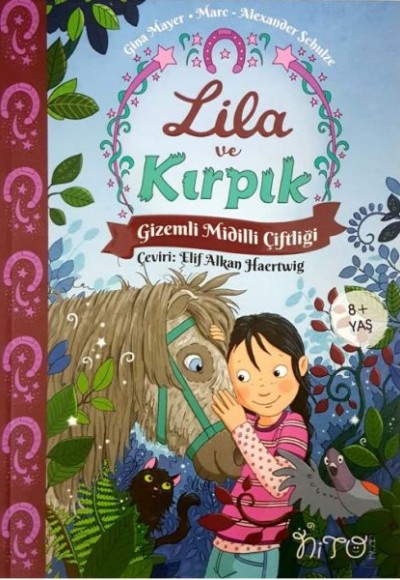 Lila ve Kırpık - Gizemli Midilli Çiftliği - 1.Cilt Lila ve Kırpık - Gizemli Midilli Çiftliği - 1.Cilt