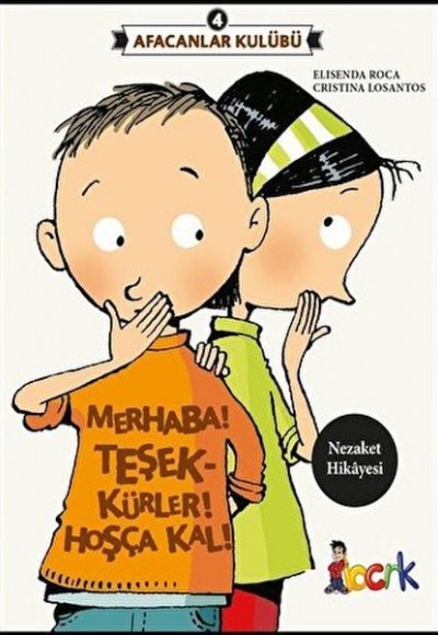 Afacanlar Kulübü 4 - Merhaba! Teşekkürler! Hoşça Kal! Afacanlar Kulübü 4 - Merhaba! Teşekkürler! Hoşça Kal!