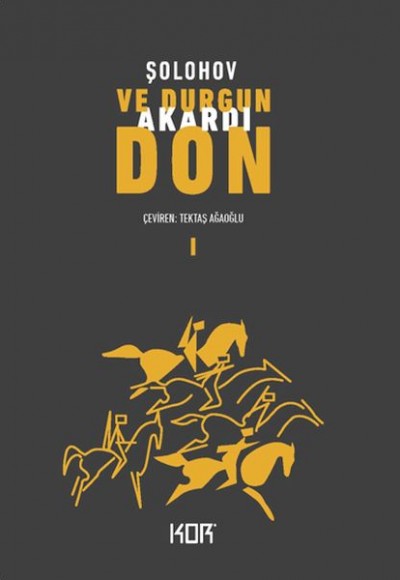 Ve Durgun Akardı Don 1 Ve Durgun Akardı Don 1