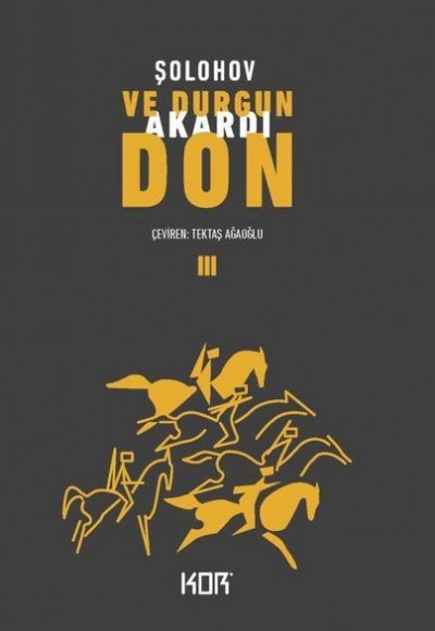 Ve Durgun Akardı Don 3 Ve Durgun Akardı Don 3
