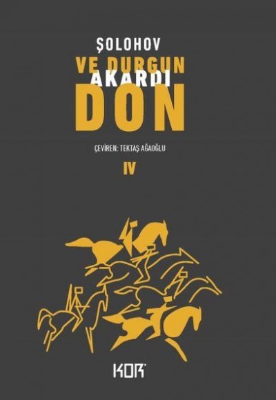 Ve Durgun Akardı Don 4 Ve Durgun Akardı Don 4