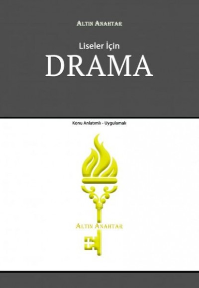 Altın Anahtar Drama (Liseler İçin) Altın Anahtar Drama (Liseler İçin)