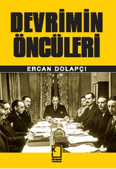 Devrimin Öncüleri Devrimin Öncüleri