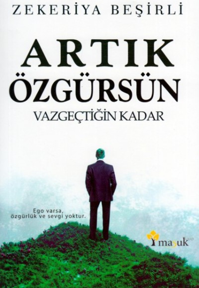Artık Özgürsün Artık Özgürsün