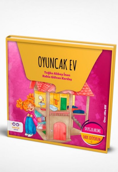 Duygularımı Fark Ediyorum 1 - Oyuncak Ev Duygularımı Fark Ediyorum 1 - Oyuncak Ev
