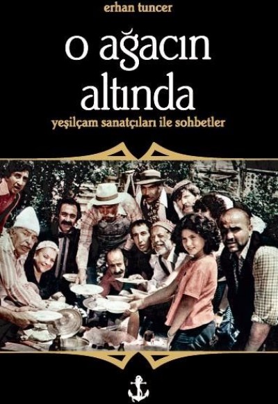 O Ağacın Altında O Ağacın Altında