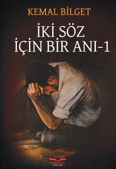 İki Söz İçin Bir Anı 1 İki Söz İçin Bir Anı 1