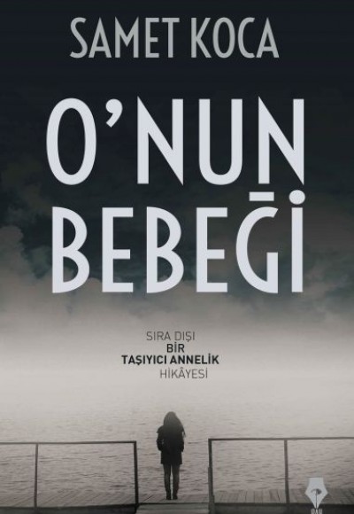 O'nun Bebeği O'nun Bebeği