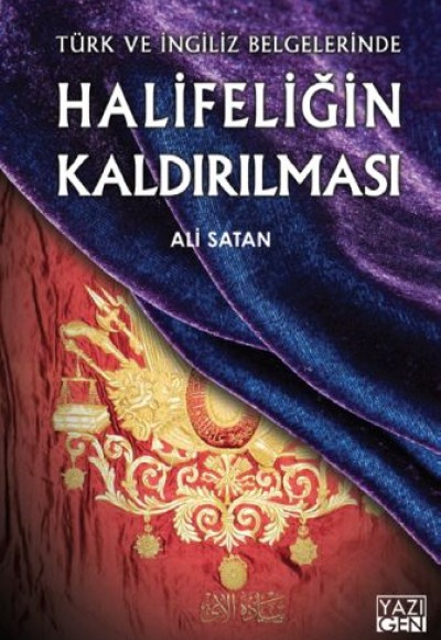 Halifeliğin Kaldırılması Halifeliğin Kaldırılması