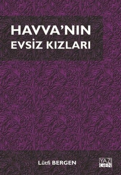 Havva'nın Evsiz Kızları Havva'nın Evsiz Kızları
