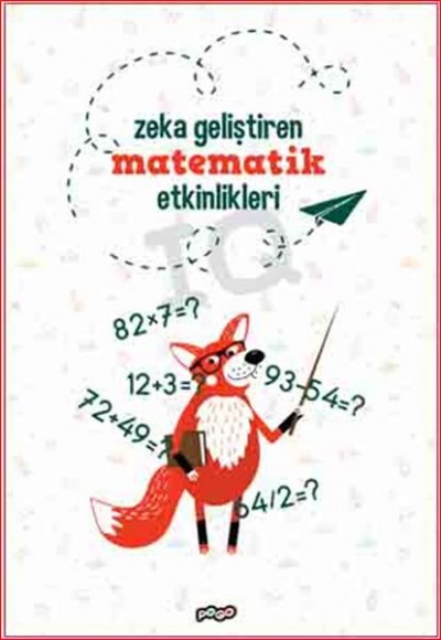 Zeka Geliştiren Matematik Etkinlikleri Zeka Geliştiren Matematik Etkinlikleri