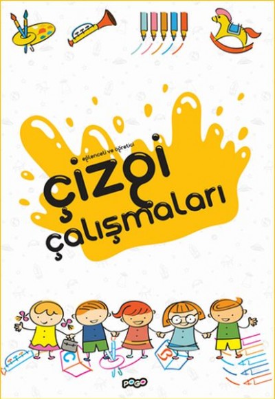 Eğlenceli ve Öğretici Çizgi Çalışmaları Eğlenceli ve Öğretici Çizgi Çalışmaları