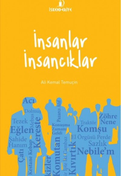 İnsanlar İnsancıklar İnsanlar İnsancıklar