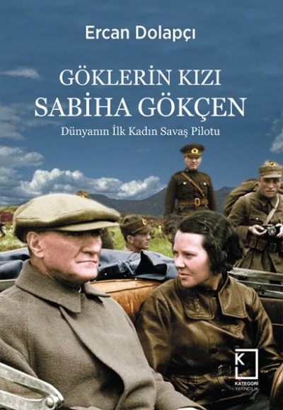 Göklerin Kızı Sabiha Gökçen Göklerin Kızı Sabiha Gökçen