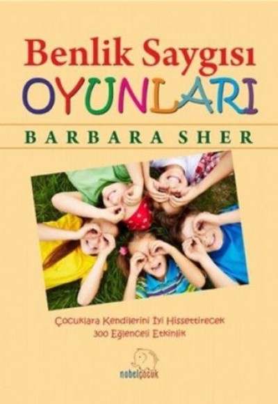 Benlik Saygısı Oyunları Benlik Saygısı Oyunları