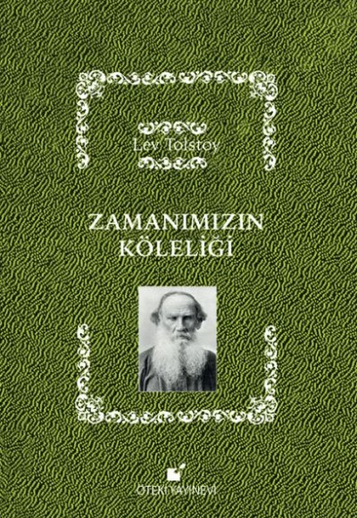 Zamanımızın Köleliği (Ciltli) Zamanımızın Köleliği (Ciltli)