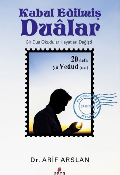 Kabul Edilmiş Dualar Kabul Edilmiş Dualar