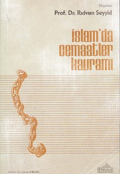İslam'da Cemaatler Kavramı İslam'da Cemaatler Kavramı