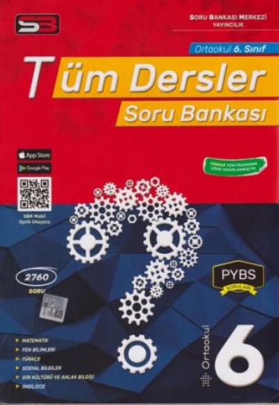 SBM 6. Sınıf Tüm Dersler Soru Bankası (Yeni) SBM 6. Sınıf Tüm Dersler Soru Bankası (Yeni)