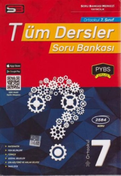 SBM 7. Sınıf Tüm Dersler Soru Bankası (Yeni) SBM 7. Sınıf Tüm Dersler Soru Bankası (Yeni)