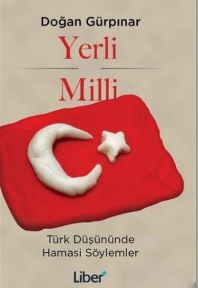 Yerli ve Milli Yerli ve Milli