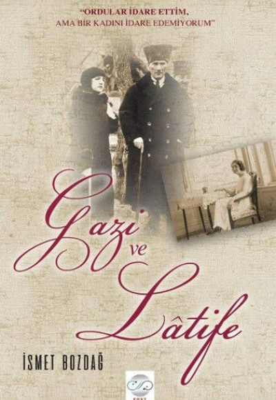 Gazi ve Latife Gazi ve Latife