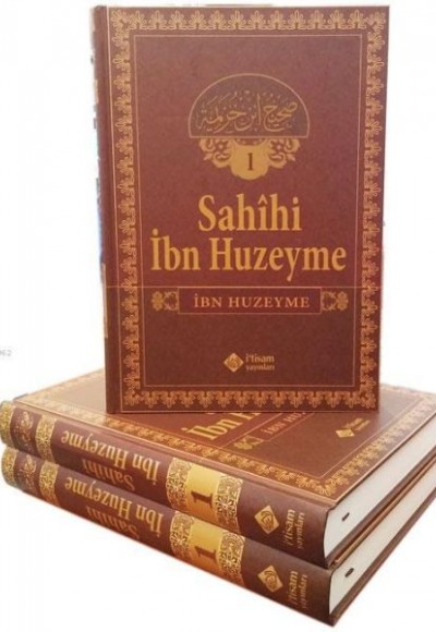 Sahîhi İbn Huzeyme (Cilt 1) Sahîhi İbn Huzeyme (Cilt 1)