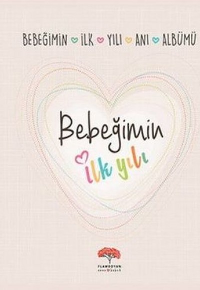 Bebeğimin İlk Yılı Anı Albümü (Ciltli) Bebeğimin İlk Yılı Anı Albümü (Ciltli)