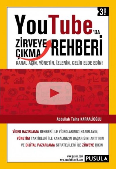 YouTube'da Zirveye Çıkma Rehberi YouTube'da Zirveye Çıkma Rehberi