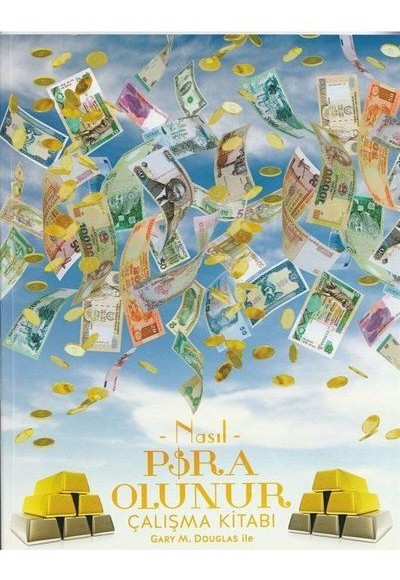 Nasıl Para Olunur - Çalışma Kitabı Nasıl Para Olunur - Çalışma Kitabı