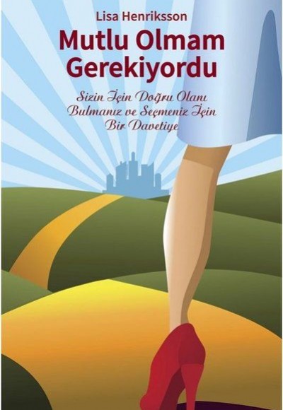 Mutlu Olmam Gerekiyordu Mutlu Olmam Gerekiyordu