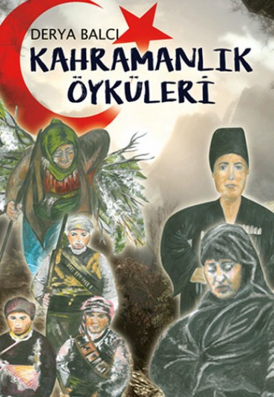 Kahramanlık Öyküleri Kahramanlık Öyküleri