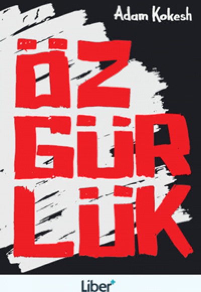 Özgürlük Özgürlük
