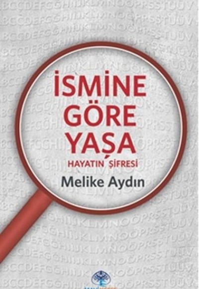 İsmine Göre Yaşa İsmine Göre Yaşa