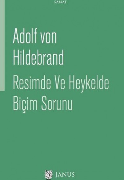 Resimde ve Heykelde Biçim Sorunu Resimde ve Heykelde Biçim Sorunu